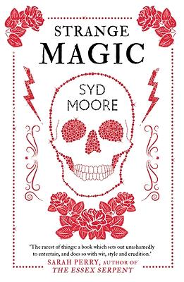 Strange Magic: An Essex Witch Museum Mystery by Syd Moore