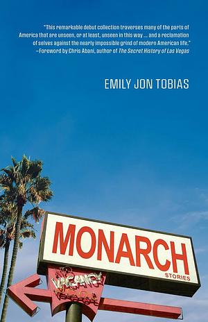 MONARCH: Stories by Emily Jon Tobias