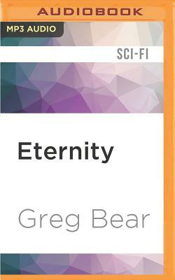 Eternity by Greg Bear