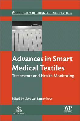 Advances in Smart Medical Textiles: Treatments and Health Monitoring by 