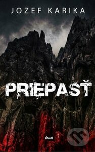 Priepasť by Jozef Karika