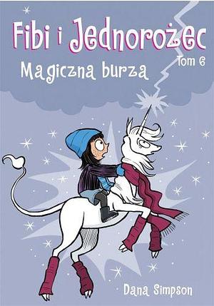 Magiczna burza by Dana Simpson, Mateusz Lis