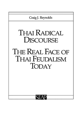 Thai Radical Discourse by Craig J. Reynolds