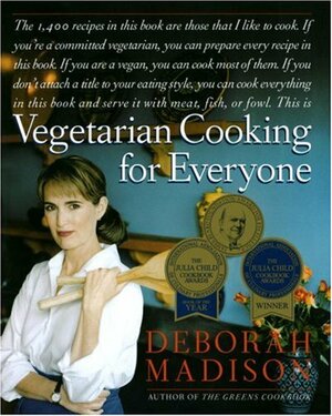 Vegetarian Cooking for Everyone by Deborah Madison