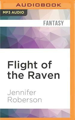 Flight of the Raven by Jennifer Roberson