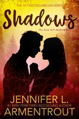 Shadows by Jennifer L. Armentrout