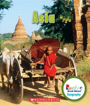 Asia by Rebecca Hirsch