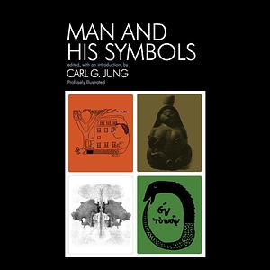 Man and His Symbols by C.G. Jung