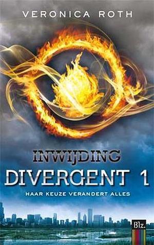 Divergent 1 Inwijding by Veronica Roth