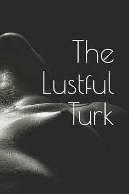 The Lustful Turk by 