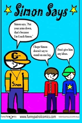 Simon Says by David Russo, Griffin Russo