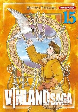 Vinland Saga, tome 15 by Makoto Yukimura