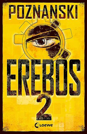 Erebos, Volume 2 by Ursula Poznanski