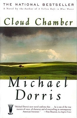 Cloud Chamber by Michael Dorris