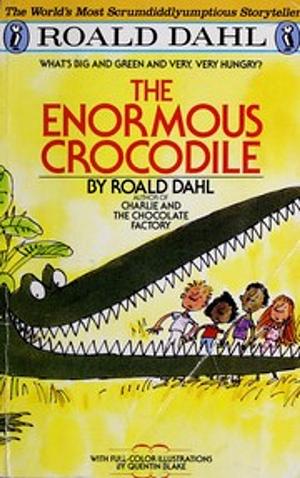 The Enormous Crocodile by Roald Dahl