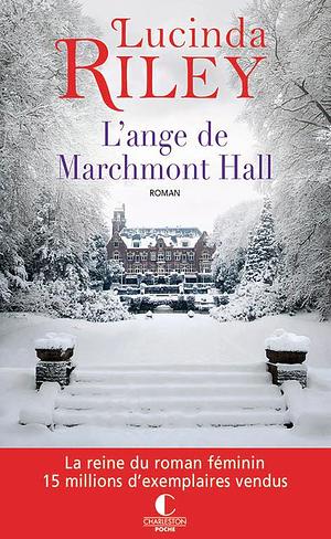 L'Ange de Marchmont Hall by Lucinda Riley