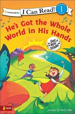 He's Got the Whole World in His Hands: Level 1 by Molly Idle