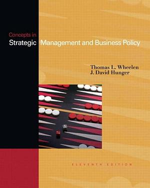 Strategic Management and Business Policy: Concepts by Thomas L. Wheelen