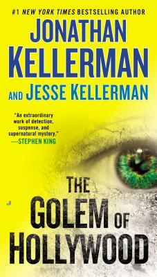 The Golem of Hollywood by Jesse Kellerman, Jonathan Kellerman