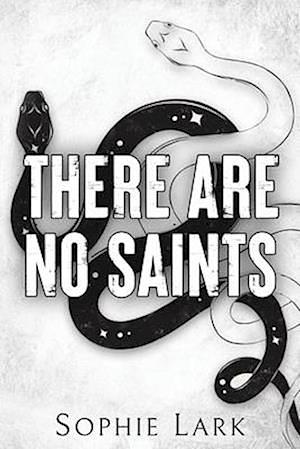 There Are No Saints by Sophie Lark