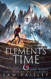 The Elements of Time: The Winds of Change by Sam Paisley, Sam Paisley