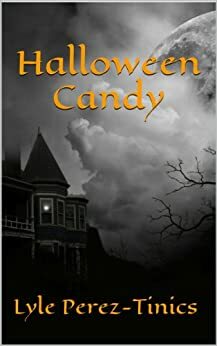 Halloween Candy by Lyle Perez-Tinics