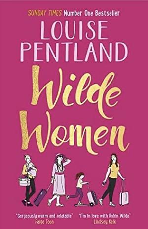Wilde Women by Louise Pentland