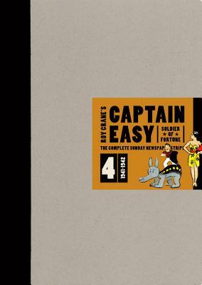 Captain Easy, Soldier of Fortune Vol. 4 by Roy Crane