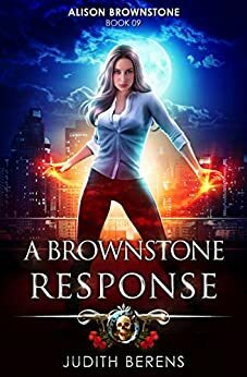 A Brownstone Response by Michael Anderle, Martha Carr, Judith Berens