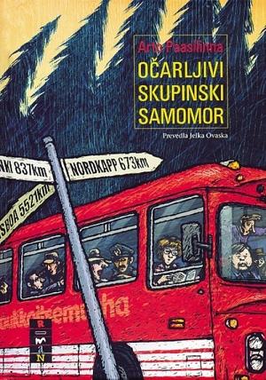 Očarljivi skupinski samomor by Arto Paasilinna