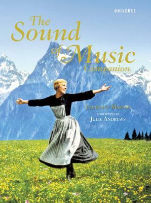 The Sound of Music Companion by Laurence Maslon