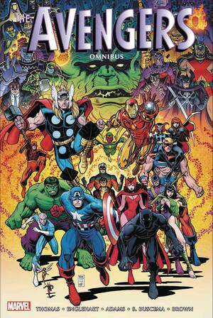 The Avengers Omnibus Vol. 4 by Harlan Ellison, Steve Englehart, Roy Thomas, Chris Claremont