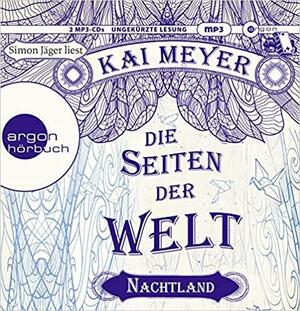 Nachtland (Die Seiten der Welt #2) by Kai Meyer