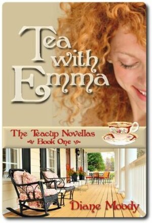 Tea with Emma by Diane Moody