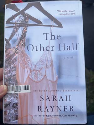 The Other Half by Sarah Rayner