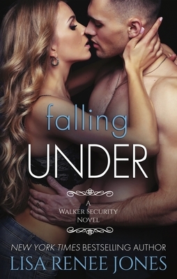 Falling Under by Lisa Renee Jones