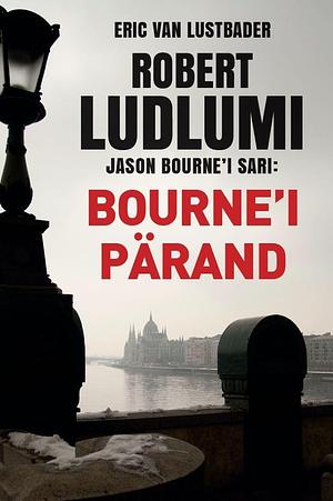 Bourne'i pärand by Eric Van Lustbader