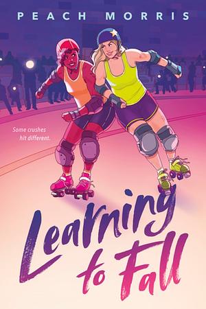 Learning to Fall by Peach Morris