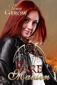 Fire Maiden by Tina Gerow