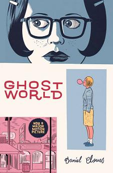 Ghost World: Mundo fantasmal by Daniel Clowes