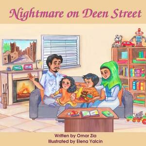 Nightmare on Deen Street by Omar Zia