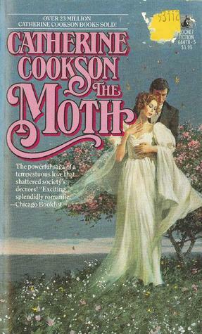 The Moth by Catherine Cookson