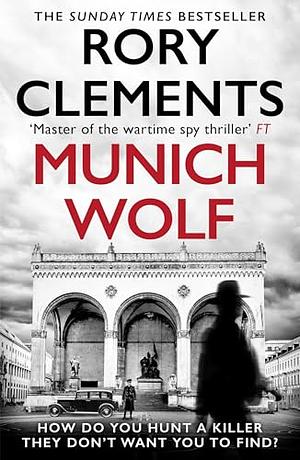 Munich Wolf by Rory Clements