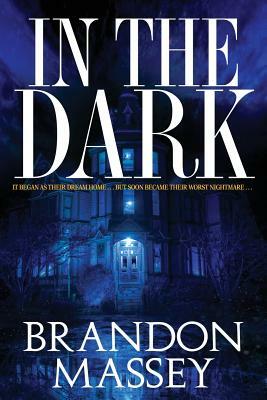 In the Dark by Brandon Massey