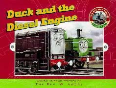 Duck And The Diesel Engine by Wilbert Awdry