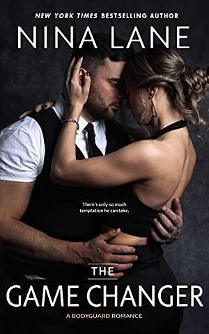 The Game Changer by Nina Lane, Nina Lane