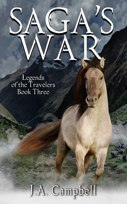 Saga's War by J. a. Campbell