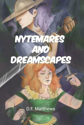 Nytemares and Dreamscapes: Beyond Here #2 by D. F. Matthews