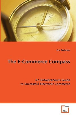 The E-Commerce Compass by Eric Pedersen
