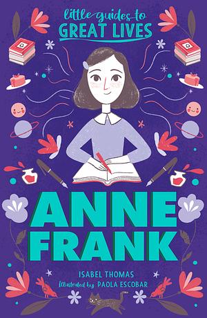 Anne Frank by Isabel Thomas